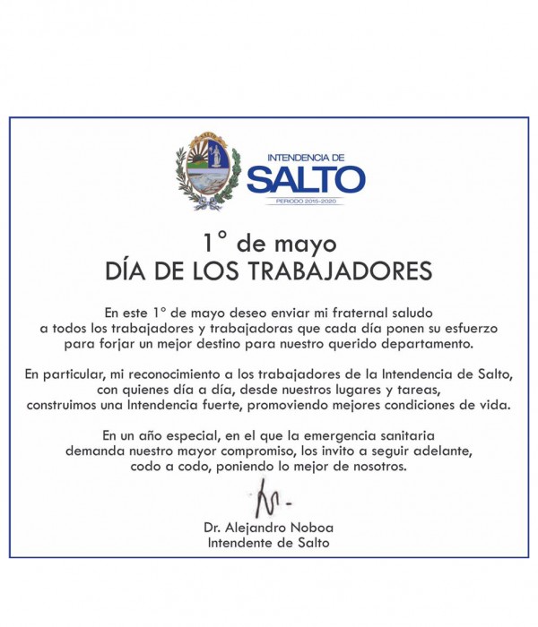 SALUDO DEL INTENDENTE DE SALTO EN EL DÍA DE LOS TRABAJADORES